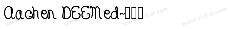 Aachen DEEMed字体转换